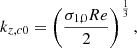 $$ \begin{aligned} k_{{z},c0}=\left(\frac{\sigma _{1,0}Re}{2}\right)^{\frac{1}{3}}, \end{aligned} $$