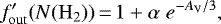 \begin{equation*}f'_{\mathrm{out}}(N({\mathrm{H_2}}))\,{=}\,1 + \alpha\; e^{-A_{\mathrm{V}}/3},\end{equation*}