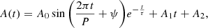 $$ \begin{aligned} A(t) = A_{0}\sin \bigg (\frac{2\pi t}{P} + \psi \bigg )e^{-\frac{t}{\tau }} + A_{1}t + A_{2}, \end{aligned} $$