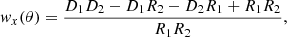 $$ \begin{aligned} { w}_x(\theta )=\frac{{D}_1{D}_2-{D}_1{R}_2-{D}_2{R}_1+{R}_1{R}_2}{{R}_1{R}_2}, \end{aligned} $$
