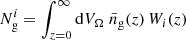 $ N^i_{\mathrm{g}} = \int_{z=0}^\infty \mathrm{d} V_\Omega \; \bar n_{\mathrm{g}}(z) \, W_i(z) $