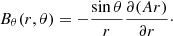 $$ \begin{aligned}&B_\theta (r, \theta ) = -\frac{\sin \theta }{r} \frac{\partial (Ar)}{\partial r}\cdot \end{aligned} $$