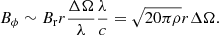 $$ \begin{aligned} B_\phi \sim B_{\rm r} r \frac{\Delta \Omega }{\lambda } \frac{\lambda }{c} = \sqrt{20 \pi \rho } r \Delta \Omega . \end{aligned} $$