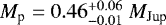 $M_{\textrm{p}}=0.46^{+0.06}_{-0.01}~M_{\textrm{Jup}}$