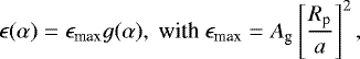 \begin{equation*} \epsilon(\alpha)=\epsilon_{\textrm{max}}g(\alpha),~\textrm{with}~\epsilon_{\textrm{max}}=A_{\textrm{g}}\left[\frac{R_{\textrm{p}}}{a}\right]^2,\end{equation*}