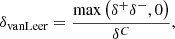 $$ \begin{aligned} \delta _\mathrm{van Leer} = \frac{\max \left(\delta ^+ \delta ^-, 0\right)}{\delta ^C} , \end{aligned} $$