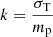 $ k=\frac{\sigma_{\mathrm{T}}}{m_{\mathrm{p}}} $