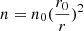 $ n=n_0(\frac{r_0}{r})^2 $