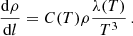 $$ \begin{aligned} \frac{\mathrm{d}\rho }{\mathrm{d}l}=C(T)\rho \frac{\lambda (T)}{T^3}\,. \end{aligned} $$
