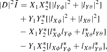 $$ \begin{aligned} |D|^2\tilde{I}&=X_1X_2^*[|l_{Y\phi }|^2+|l_{Y\theta }|^2] \nonumber \\&+Y_1Y_2^*[|l_{X\phi }|^2+|l_{X\theta }|^2] \nonumber \\&-X_1Y_2^*[l_{X\phi }^*l_{Y\phi }+l_{X\theta }^*l_{Y\theta }] \nonumber \\&-Y_1X_2^*[l_{X\phi }l_{Y\phi }^*+l_{X\theta }l_{Y\theta }^*], \end{aligned} $$