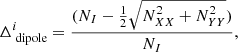 $$ \begin{aligned} \Delta _{\text{ dipole}}^{i} = \frac{( N_{I} - \frac{1}{2}\sqrt{N_{XX}^2 + N_{YY}^2} )}{N_{I}}, \end{aligned} $$