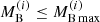 $ M_{\mathrm{B}}^{(i)} \leq M_{\mathrm{B\,max}}^{(i)} $