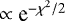 $\propto {\textrm{e}}^{-\chi^{2}/2}$