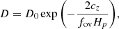 $$ \begin{aligned} D = D_0 \exp {\left(-\frac{2c_z}{f_{\rm ov}H_p}\right)}, \end{aligned} $$