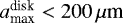 $a_{\textrm{max}}^{\textrm{disk}} < 200\, \mu {\textrm{m}}$