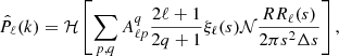 $$ \begin{aligned} \hat{P}_{\ell }(k) = {\mathcal{H} }\left[\sum _{p,q} A^q_{\ell p} \frac{2\ell +1}{2q+1} \xi _\ell (s) {\mathcal{N} } \frac{RR_\ell (s)}{2\pi s^2 \Delta s}\right], \end{aligned} $$