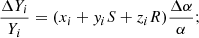 $$ \begin{aligned} \frac{\Delta Y_i}{Y_i}=(x_i+{ y}_iS+z_iR)\frac{\Delta \alpha }{\alpha }; \end{aligned} $$
