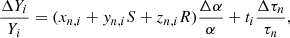 $$ \begin{aligned} \frac{\Delta Y_i}{Y_i}=(x_{n,i}+{ y}_{n,i}S+z_{n,i}R)\frac{\Delta \alpha }{\alpha }+t_i\frac{\Delta \tau _n}{\tau _n}, \end{aligned} $$