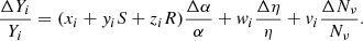 $$ \begin{aligned} \frac{\Delta Y_i}{Y_i}=(x_i+{ y}_iS+z_iR)\frac{\Delta \alpha }{\alpha }+{ w}_i\frac{\Delta \eta }{\eta }+{ v}_i\frac{\Delta N_\nu }{N_\nu }. \end{aligned} $$