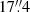 $ 17{{\overset{\prime\prime}{.}}}4 $