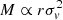 $ M \propto r \sigma_v^2 $