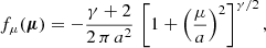 $$ \begin{aligned} f_{\mu }(\boldsymbol{\mu }) = - \frac{\gamma + 2}{2 \, \pi \, a^{2}} \, \left[ 1 + \left(\frac{\mu }{a}\right)^{2} \right]^{\gamma /2}, \end{aligned} $$