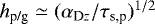$h_{\textrm{p/g}} \simeq (\alpha_{\textrm{D}z}/\tau_{\textrm{s,p}})^{1/2}$