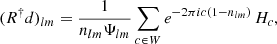 $$ \begin{aligned} (R^\dagger d)_{lm}&= \frac{1}{n_{lm}\Psi _{lm}} \sum _{c\in W} e^{-2\pi {i}c(1-n_{lm})}\, H_c, \end{aligned} $$