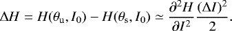 \begin{equation*} \Delta H=H(\theta_{\textrm{u}},I_{0})-H(\theta_{\textrm{s}},I_{0})\simeq \frac{\partial^2 H}{\partial I^2} \frac{(\Delta I)^2}{2}. \end{equation*}