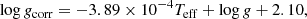 $$ \begin{aligned} \log g_{\rm corr} = -3.89 \times 10^{-4} T_{\rm eff} + \log g + 2.10, \end{aligned} $$