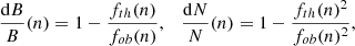 $$ \begin{aligned} \frac{\mathrm{d}B}{B}(n)=1-\frac{f_{th}(n)}{f_{ob}(n)},\quad \frac{\mathrm{d}N}{N}(n)=1-\frac{f_{th}(n)^2}{f_{ob}(n)^2}, \end{aligned} $$