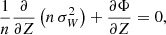 $$ \begin{aligned} \frac{1}{n}\frac{\partial }{\partial Z}\left(n \, \sigma _W^2 \right) + \frac{\partial \Phi }{\partial Z} = 0, \end{aligned} $$