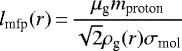 \begin{equation*}l_{\textrm{mfp}}(r)\,{=}\,\frac{\mu_{\textrm{g}} m_{\textrm{proton}}}{\sqrt{2}\rho_{\textrm{g}}(r)\sigma_{\textrm{mol}}} \end{equation*}