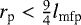 $r_{\textrm{p}} < \frac{9}{4}l_{\textrm{mfp}}$
