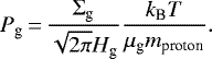 \begin{equation*} P_{\textrm{g}}\,{=}\,\frac{\Sigma_{\textrm{g}}}{\sqrt{2\pi}H_{\textrm{g}}} \frac{k_{\textrm{B}}T}{\mu_{\textrm{g}} m_{\textrm{proton}}}. \end{equation*}