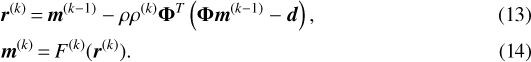 \begin{align} & {\vec r}^{(k)} \,{=}\,{\vec m}^{(k-1)} - \rho \rho^{(k)} \boldsymbol{\Phi}^T \left(\boldsymbol{\Phi} {\vec m}^{(k-1)} - {\vec d} \right),\\ & {\vec m}^{(k)} \,{=}\,F^{(k)} ({\vec r}^{(k)}). \end{align}