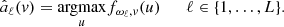 $$ \begin{aligned} \hat{a}_\ell ({ v}) = \underset {u}{\mathrm{argmax}} f_{\omega _\ell ,{ v}}(u) \qquad \ell \in \{1,\ldots ,L\}. \end{aligned} $$