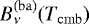 $B_{\nu}^{\mathrm{(ba)}}(T_{\mathrm{cmb}})$
