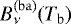 $B_{\nu}^{\mathrm{(ba)}}(T_{\mathrm{b}})$