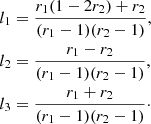 $$ \begin{aligned} l_1&=\frac{r_1 (1-2r_2)+r_2}{({r_1}-1)({r_2}-1)},\\ l_2&=\frac{{r_1}-{r_2}}{({r_1}-1)({r_2}-1)},\\ l_3&=\frac{{r_1}+{r_2}}{({r_1}-1)({r_2}-1)}\cdot \end{aligned} $$
