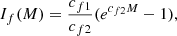 $$ \begin{aligned} {I}_{f}(M) =\frac{c_{f1}}{c_{f2}}(e^{c_{f2}M}-1), \end{aligned} $$