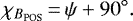 \begin{equation*} \chi_{B_{\textrm{POS}}}\,{=}\, \psi+90^{\circ}.\end{equation*}