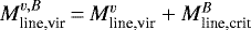 $M_{\textrm{line,vir}}^{v,B}\,{=}\,M_{\textrm{line,vir}}^{v}+M_{\textrm{line,crit}}^{B}$