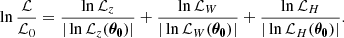$$ \begin{aligned} \ln {\frac{\mathcal{L} }{\mathcal{L} _0}} = \frac{\ln \mathcal{L} _{z}}{|\ln \mathcal{L} _{z}(\boldsymbol{\theta _0})|} + \frac{\ln \mathcal{L} _{W}}{|\ln \mathcal{L} _{W}(\boldsymbol{\theta _0})|} + \frac{\ln \mathcal{L} _{H}}{|\ln \mathcal{L} _{H}(\boldsymbol{\theta _0})|} .\end{aligned} $$