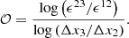 $$ \begin{aligned} \mathcal{O} =\frac{\log \left(\epsilon ^{23}/\epsilon ^{12}\right)}{\log \left(\Delta x_3/\Delta x_2\right)}. \end{aligned} $$