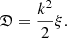 $$ \begin{aligned} \mathfrak{D} =\frac{k^2}{2}\xi . \end{aligned} $$