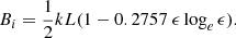 $$ \begin{aligned} B_i = \frac{1}{2}kL(1- 0.2757\ \epsilon \log _e\epsilon ). \end{aligned} $$