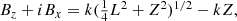 $$ \begin{aligned} B_z+iB_x = k(\textstyle {\frac{1}{4}}L^2+Z^2)^{1/2}-kZ, \end{aligned} $$