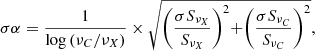 $$ \begin{aligned} \sigma \alpha = \frac{1}{\log {(\nu _{{C}}/\nu _{{X}})}} \times \sqrt{\displaystyle \biggr (\frac{\sigma S_{\nu _{{X}}}}{S_{\nu _{{X}}}}\displaystyle \biggr )^{2} + \displaystyle \biggr (\frac{\sigma S_{\nu _{{C}}}}{S_{\nu _{{C}}}}\displaystyle \biggr )^{2}}, \end{aligned} $$