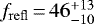 $f_{\mathrm{refl}}\,{=}\,46^{+13}_{-10}$